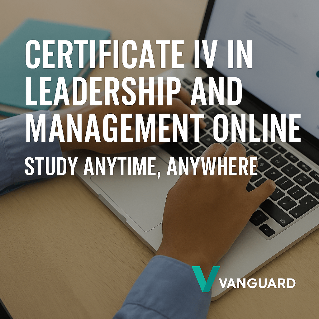 Read more about the article Certificate IV in Leadership and Management Online: Study Anytime, Anywhere