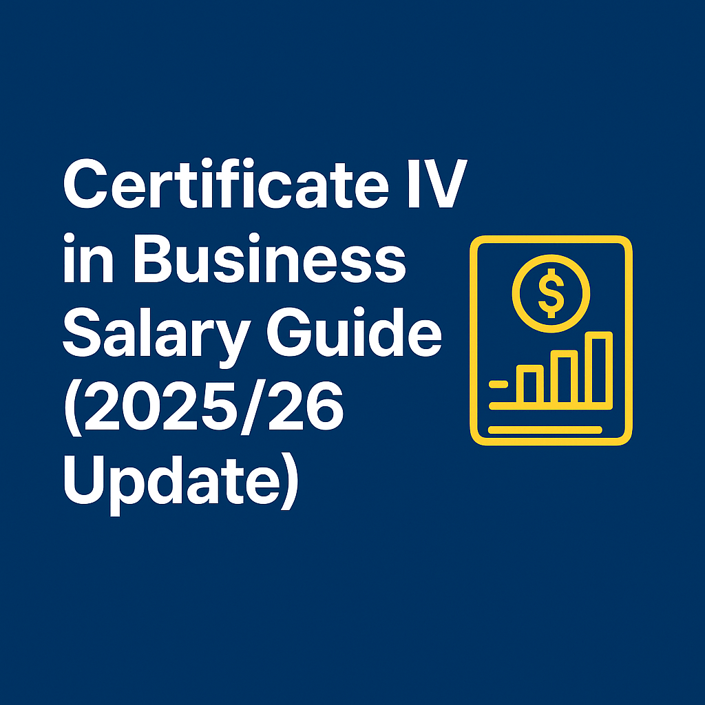 Read more about the article Certificate IV in Business Salary Guide (2025/26 Update)
