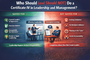 Read more about the article Who Should (and Should Not) Do a Certificate IV in Leadership and Management